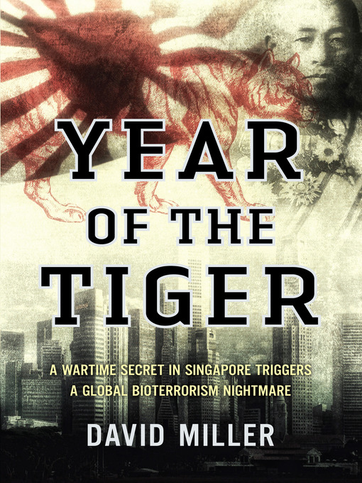 Title details for Year of the Tiger by David Miller - Available